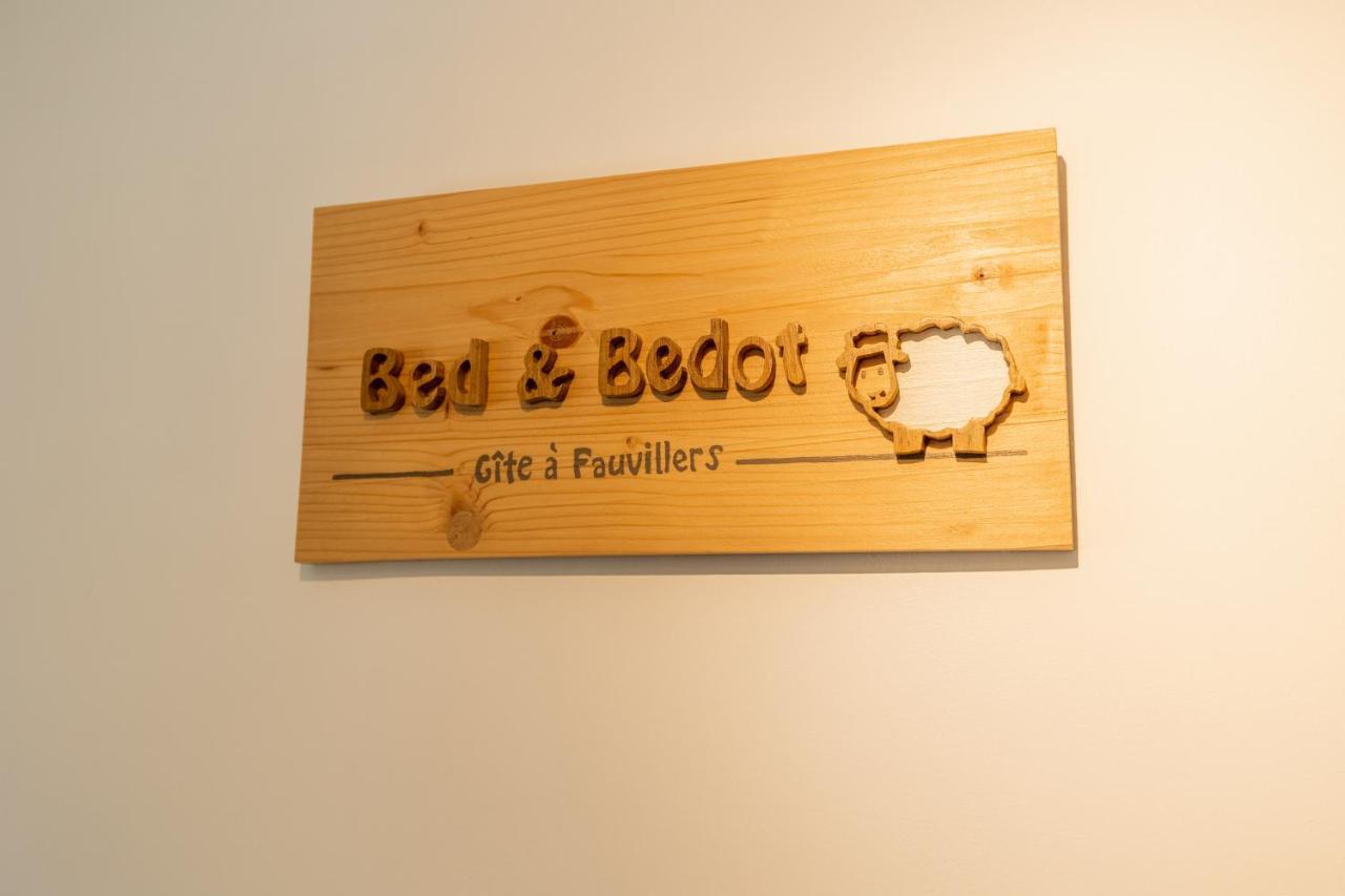 Gite Bed & Bedot Fauvillers Dış mekan fotoğraf